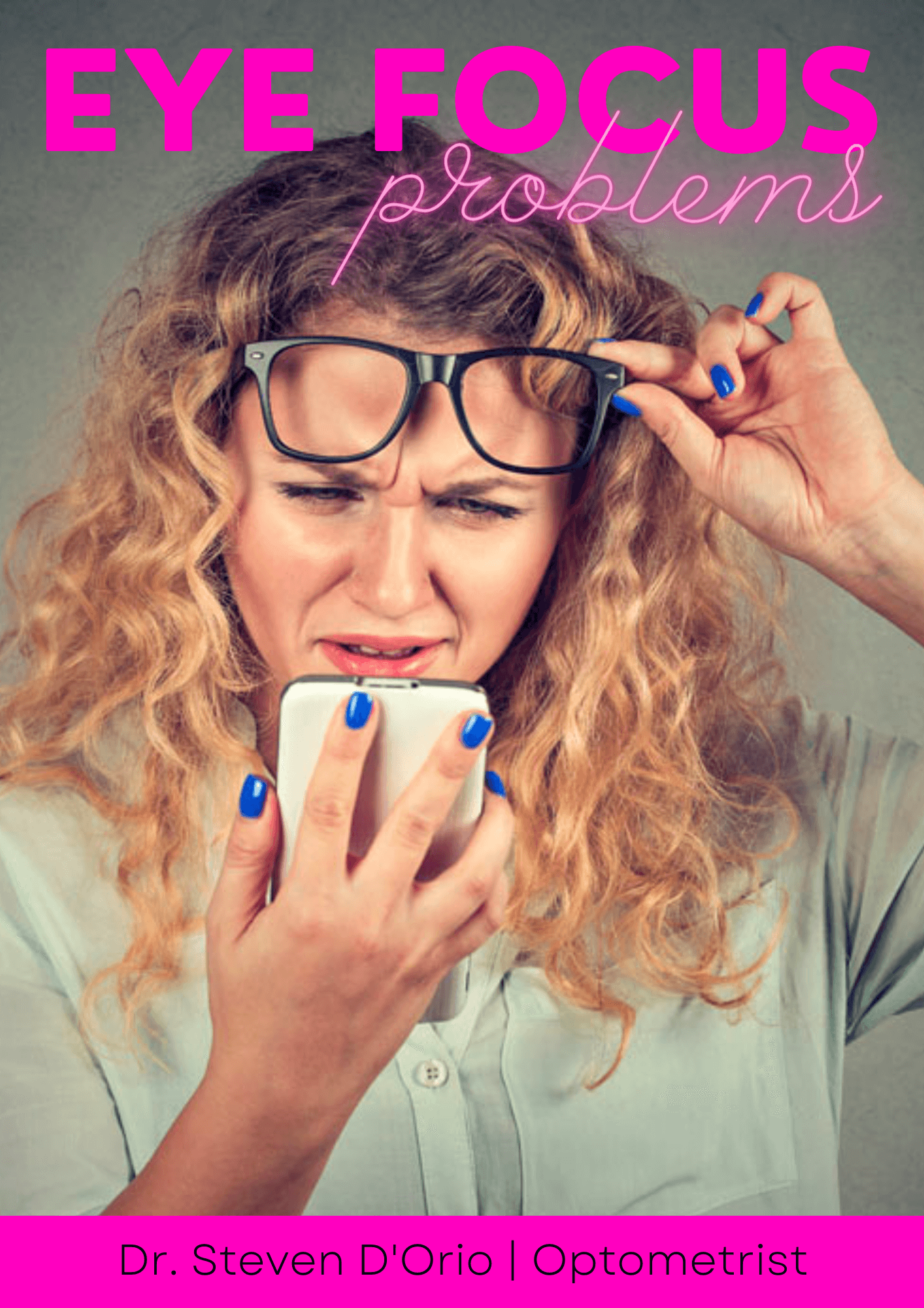 Eye Focusing Problems